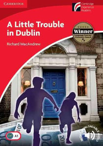 A LITTLE TROUBLE IN DUBLIN UK ENGLISH - LEVEL 1