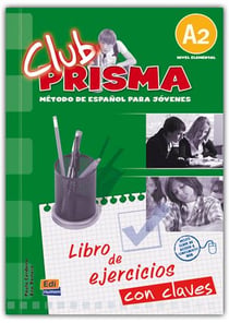Club prisma - libro de ejercicios con claves - A2