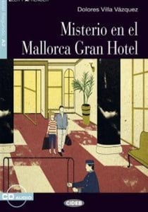Misterio en el Mallorca Gran Hotel (A2)
