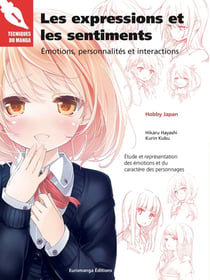 Les expressions et les sentiments - émotions, personnalités et interactions