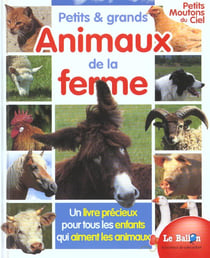 Petits et grands animaux de la ferme