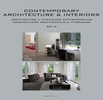 Contemporary architecture et interiors 2014 - architectures et interieurs contemporains 2014