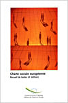 Charte sociale europeenne - recueil de textes (4e edition)