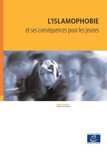 L'islamophobie et ses conséquences pour les jeunes