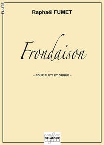 Frondaison pour flûte et orgue