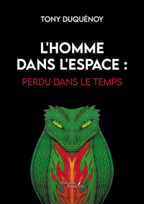 L'homme dans l'espace : Perdu dans le temps