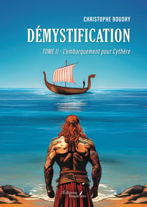 Démystification Tome 2 : L'embarquement pour Cythère