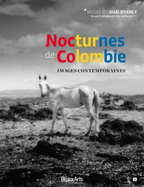 Nocturnes de Colombie, images contemporaines - musée du quai Branly