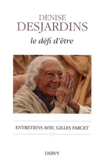 Le défi d'être - entretiens avec Gilles Farcet