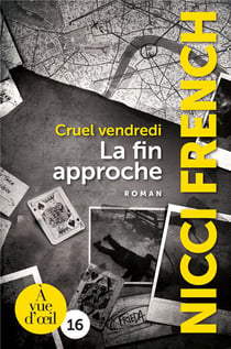 Cruel vendredi - la fin approche