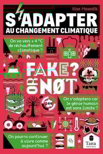 Fake or not ? : S'adapter au changement climatique