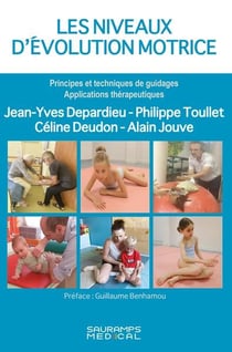 Les niveaux d'évolution motrice