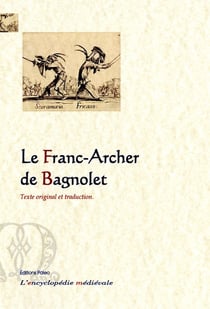 Le franc-archer de Bagnolet