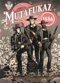 Mutafukaz 1886 t.3