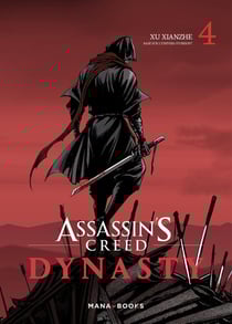 Assassin's Creed - dynasty Tome 4