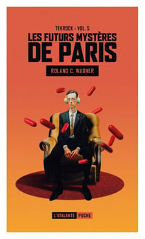 Les futurs mystères de Paris Tome 5 : tekrock