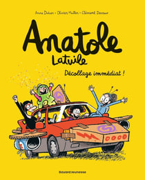 Anatole Latuile Tome 15 : décollage immédiat !