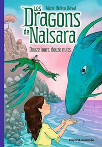 Les dragons de Nalsara Tome 13 : Douze jours, douze nuits