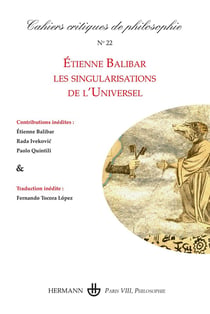Cahiers critiques de philosophie n.22 : Etienne Balibar, les singularisations de l'Universel