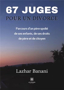 67 juges pour un divorce