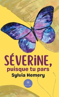 Séverine, puisque tu pars