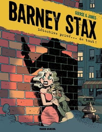 Barney Stax Tome 1