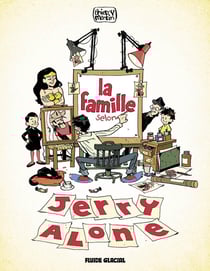 La famille selon Jerry Alone Tome 1