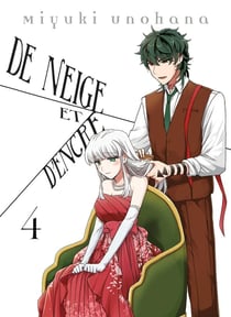 De neige et d'encre T04