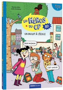 Les héros du CP en bd - niveau 1 - Un mulot à l'école