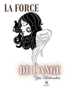 La force de l'ange