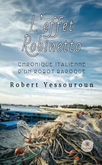 L'effet Robinetto