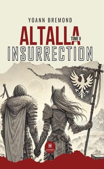 Altalla : Tome II : Insurrection