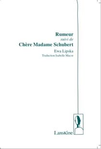 Rumeur - chère Madame Schubert