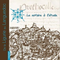 De la Ligurie au Languedoc - le notaire à l'étude