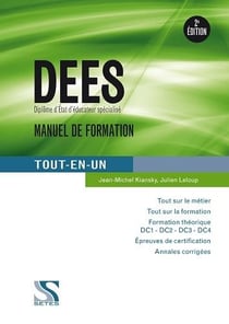 DEES - manuel de formation tout en un (2e édition)