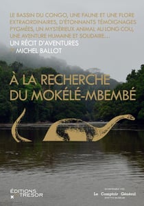 A La Recherche Du Mokele-Mbembe