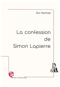 La confession de Simon Lapierre
