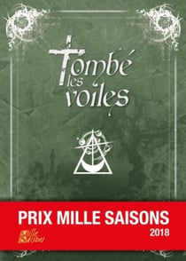 Tombe les voiles - prix mille saisons 2018