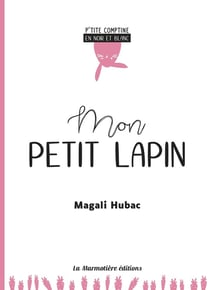 Mon petit lapin