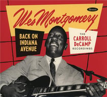 Back on Indiana avenue, the Carrol DeCamp recordings - édition deluxe