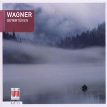 Wagner: Ouvertüren