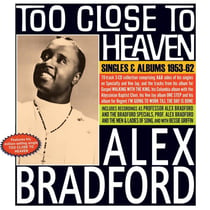 Too Close To Heaven - Singles And Albums 1953-1962