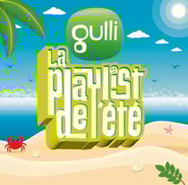Gulli La Playlist été 2022