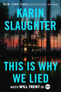 This is why we lied