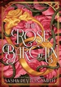 The rose bargain