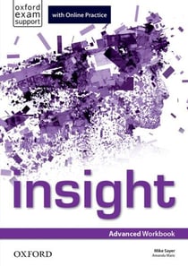 Insight: Advanced. Workbook and Online Practice