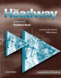 New headway advanced: teacher's book