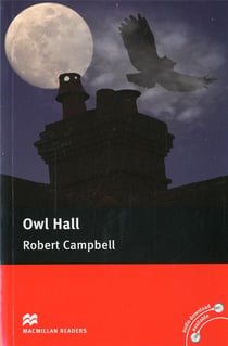 Macmillan Readers Owl Hall Pre Intermediate Without CD Reader
