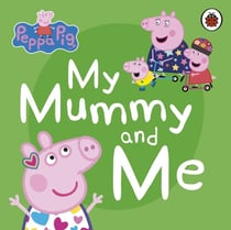 MY MUMMY AND ME