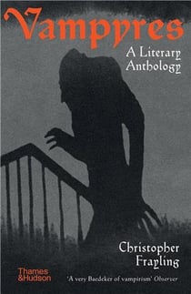 Vampyres a literary anthology /anglais